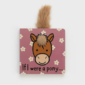 Jellycat 'If I Were A Pony' Book