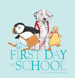 My First Day at School Board Book