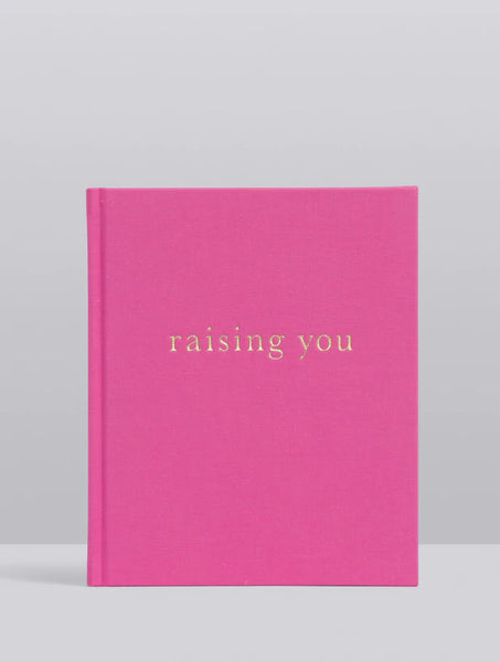 Write To Me Raising You: Letters to my Baby - Pink