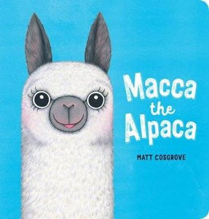 Macca the Alpaca by Matt Cosgrove